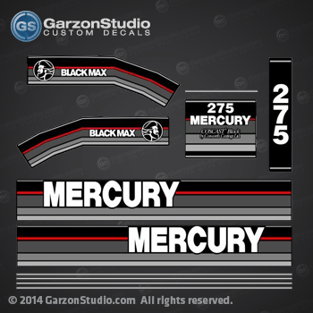 1991 1993 MERCURY 275 hp Black Max DECAL SET 
	
13487A89 DECAL SET (BLACK 275) DESIGN I

1990 MERCURY 275 hp L: 1275412LD L, 1275412MD L, 1275412ND L, 1275422GD XL, 1275422JD XL, 1275422LD XL, 1275422MD XL, 1275422ND XL, 1275422PD XL.
1990 MERCURY 275 hp CXL: 1275425LD CXL, 1275425MD CXL, 1275425ND CXL, 1275425PD CXL, 7275425AD CXL, 7275425BD CXL, 7275425CD CXL, 7275425YD CXL.
1990 MERCURY 275 hp XXL: 1275432GD XXL, 1275432JD XXL, 1275432LD XXL, 1275432MD XXL, 1275432ND XXL, 1275432PD XXL, 7250432PD XXL, 7250432SD XXL, 7275432BD XXL, 7275432CD XXL, 7275432YD XXL.
1990 MERCURY 275 hp CXXL: 1275435LD CXXL, 1275435MD CXXL, 1275435ND CXXL, 1275435PD CXXL, 7275435AD CXXL, 7275435YD CXXL.
1990 MERCURY 275 hp XL: 7250422PD XL, 7250422SD XL, 7275422AD XL, 7275422BD XL, 7275422CD XL, 7275422YD XL. 
1990 MERCURY 275 hp L: 7275412BD L, 7275412YD L.

7613A 5 FRONT COVER ASSEMBLY (BLACK)
7607A 2 COWL ASSEMBLY (STARBOARD) (BLACK)
7606A 3 COWL ASSEMBLY (PORT) (BLACK)
13487A89 DECAL SET (275-BLACK-DESIGN I)

